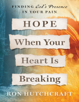 Hope_When_Your_Heart_Is_Breaking_Finding_Gods_Presence_in_Your_Pain.pdf